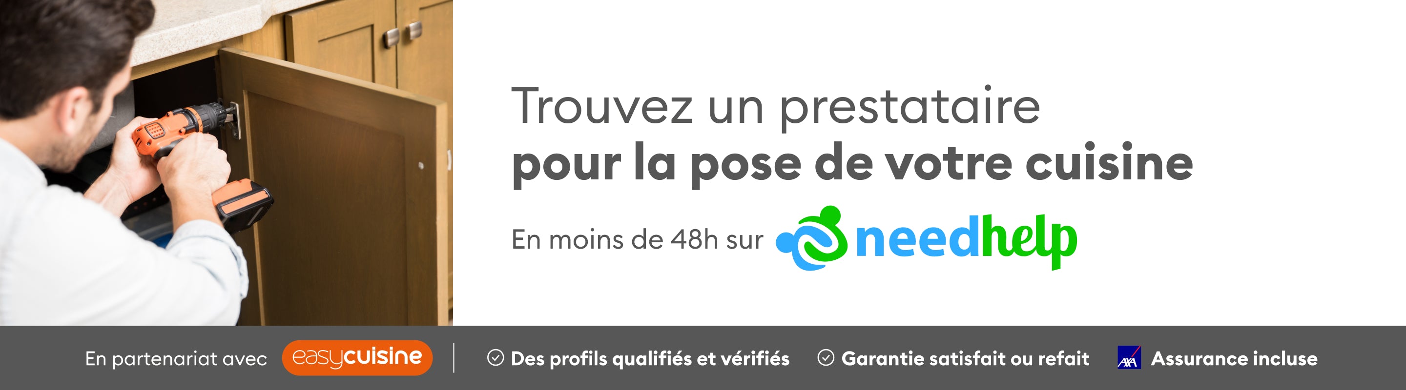 Trouvez un prestataire pour la pose de votre cuisine avec NeedHelp et Easy Cuisine